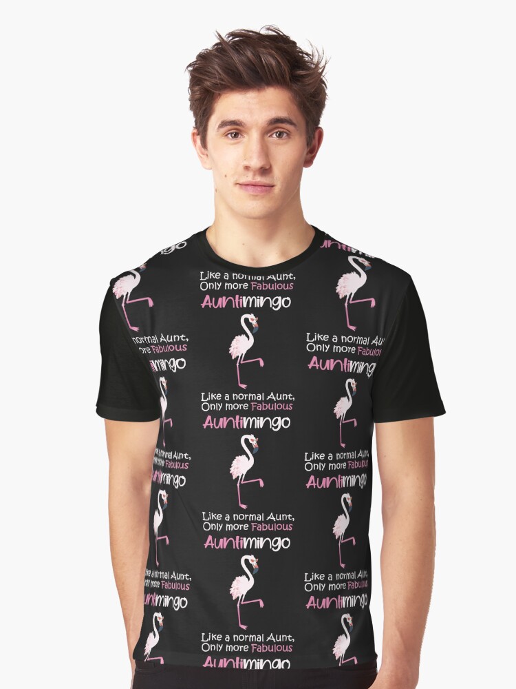 Flamingo Auntimingo Like A Normal Aut Only Fabulous Shirts Flamingo Auntimingo Like A Normal Aut Only Fabulous Shirts