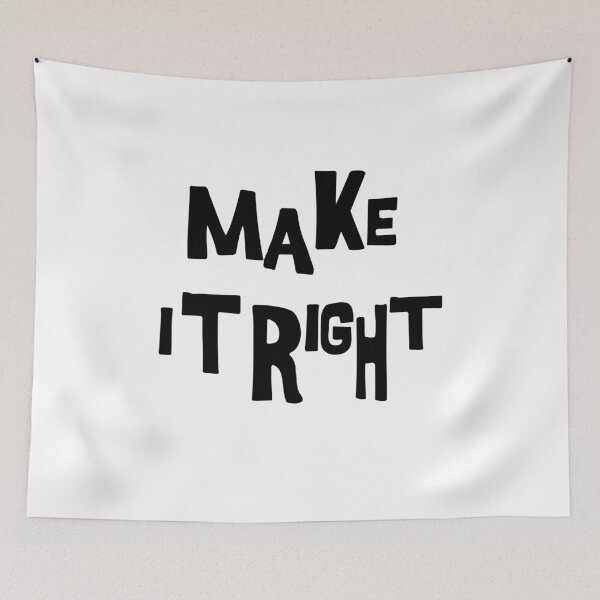 Item preview, make it right-Positive Quote designed and sold by nistee.