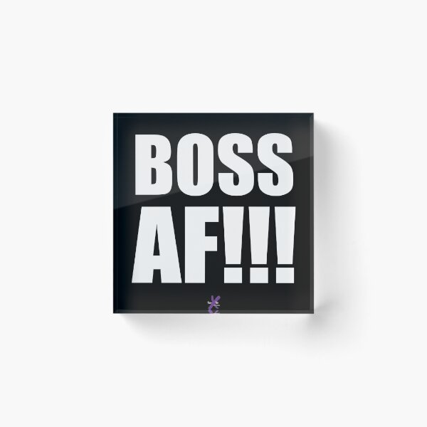 Item preview, AF SERIES - "BOSS AF!!!" Design designed and sold by TeamXtra.