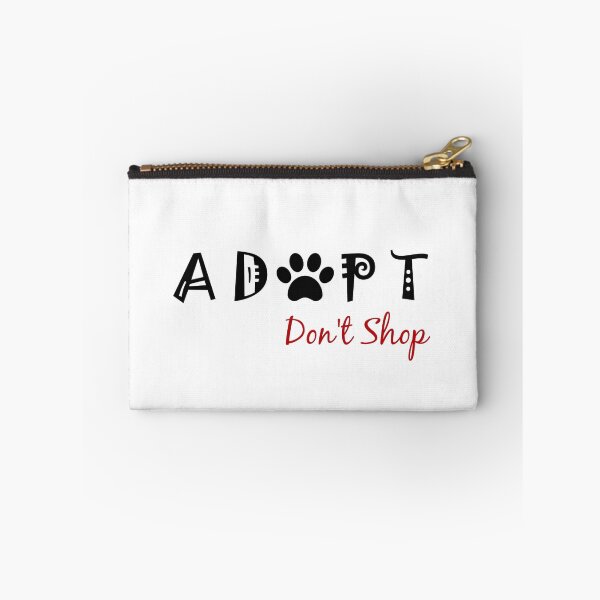 Item preview, Adopt. Don't Shop. designed and sold by nyah14.