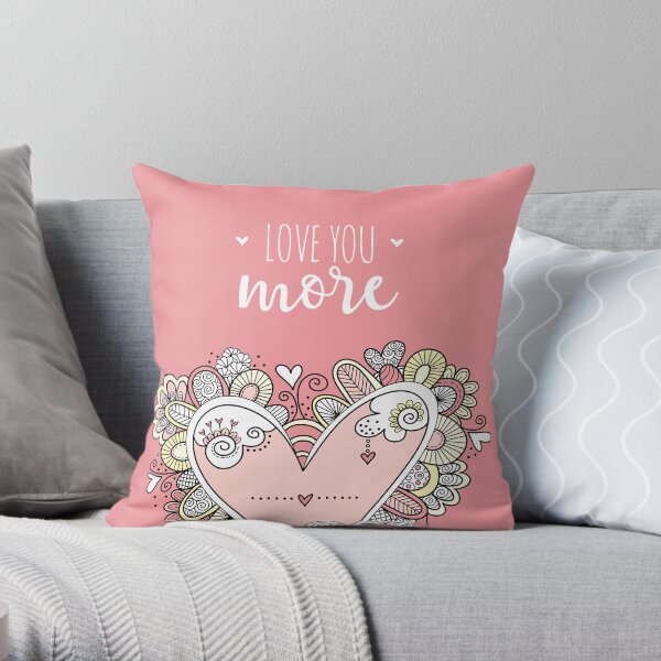 Love You More Pink heart Throw Pillow