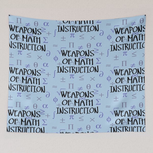 Item preview, Weapons of Math Instruction designed and sold by Thogek.