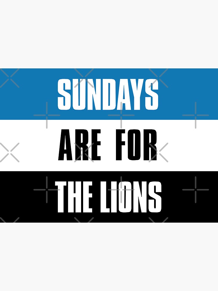 Sundays are for The Lions, Detroit Football  Sticker for Sale by elhefe