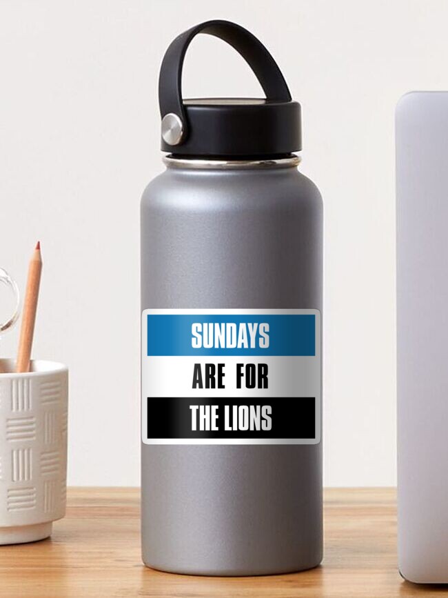 Sundays are for The Lions, Detroit Football  Sticker for Sale by elhefe