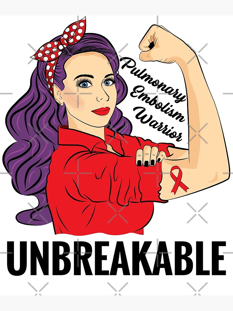 Pulmonary Embolism Awareness T-Shirt Pe Warrior Unbreakable Pulmonary Embolism Awareness T-Shirt Pe Warrior Unbreakable