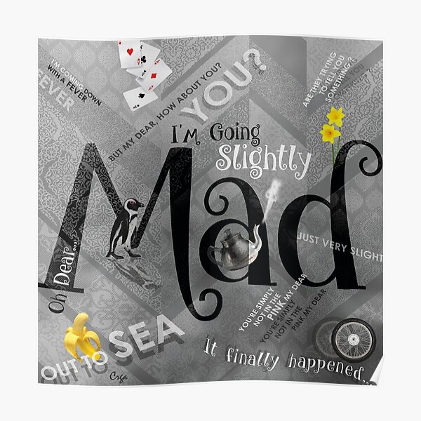 I'm Going Slightly Mad - Queen Poster