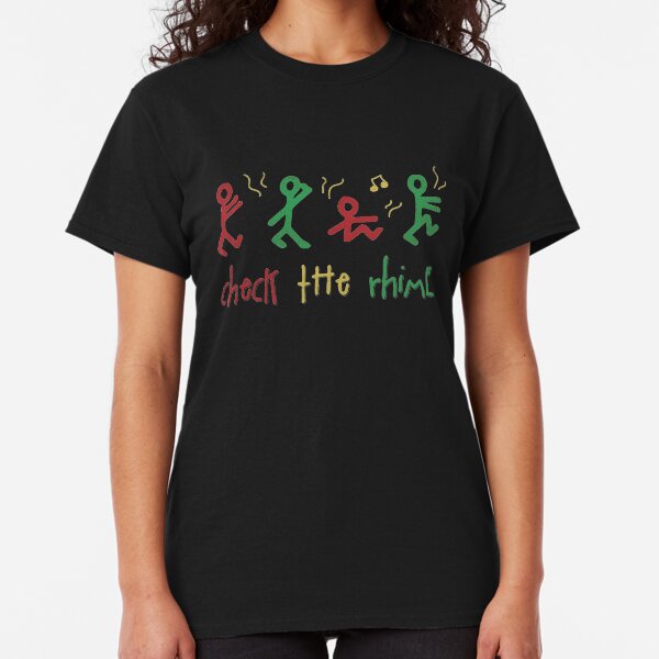 CHECK THE RHiME. Classic T-Shirt