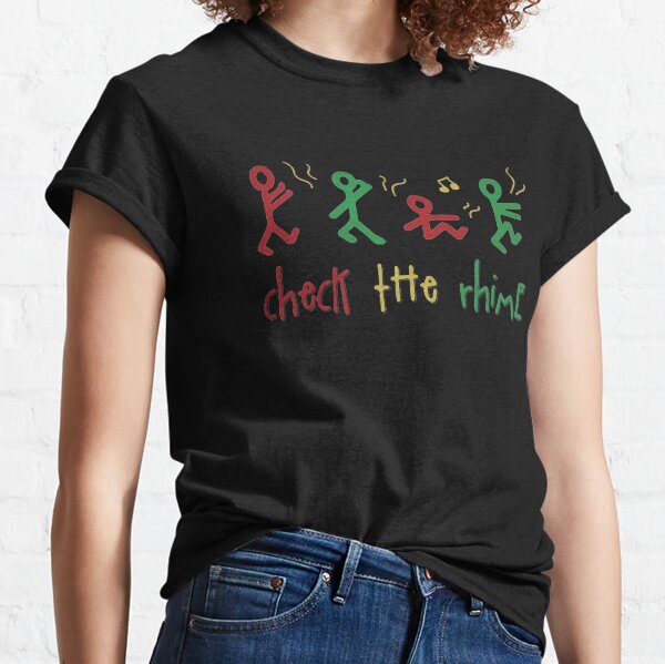 CHECK THE RHiME. Classic T-Shirt