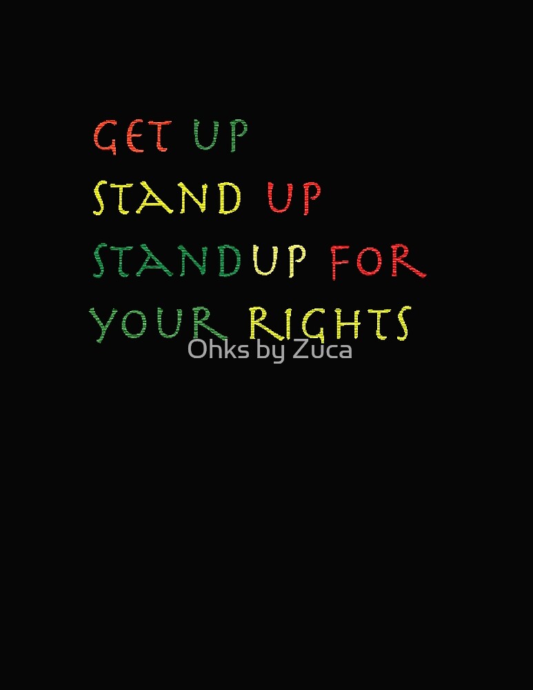 Get Up Bob Marley Citation Par Ohks By Zuca Redbubble