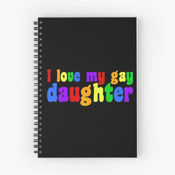 Item preview, I Love My Gay Daughter designed and sold by Epic Love Designs.