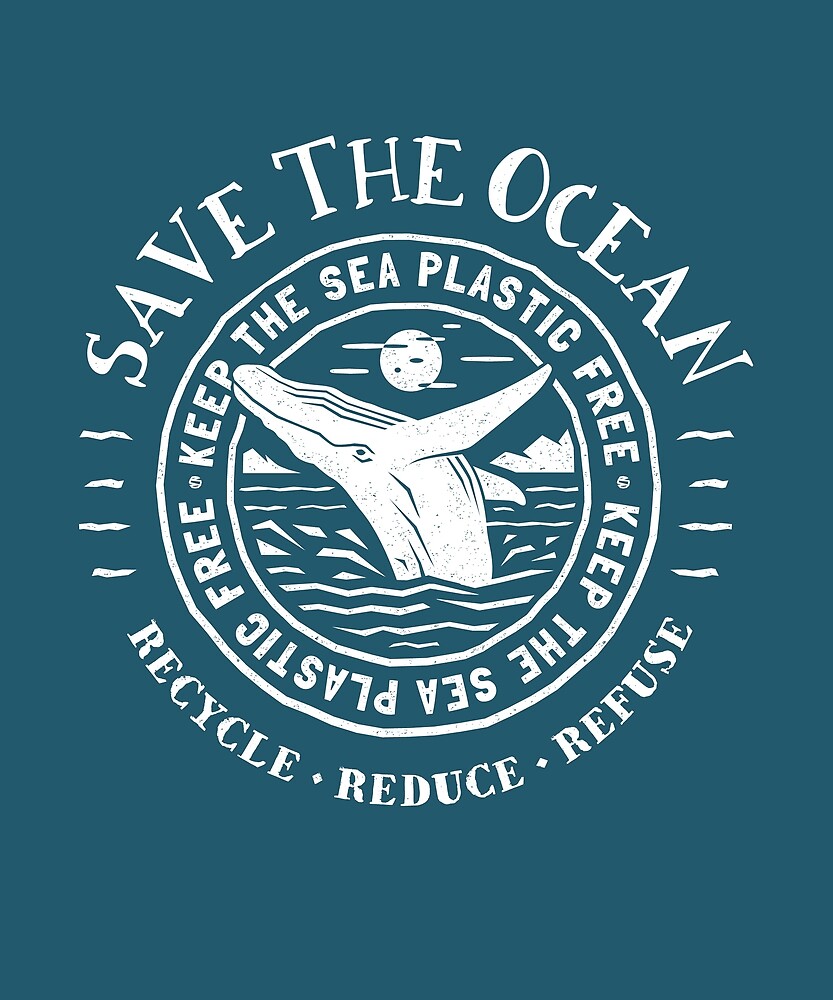 "Save The Ocean - Keep the Sea Plastic Free - Humpback Whale" by ...