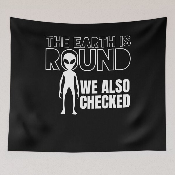 Item preview, Flat Earth We Checked Alien Funny Space Conspiracy designed and sold by playloud.