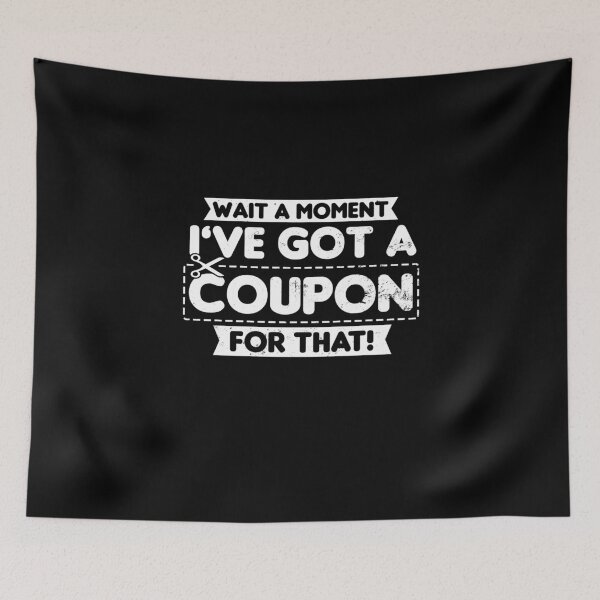 Item preview, Couponer Shirt | I've Got A Coupon For That Gift designed and sold by IsiTees.
