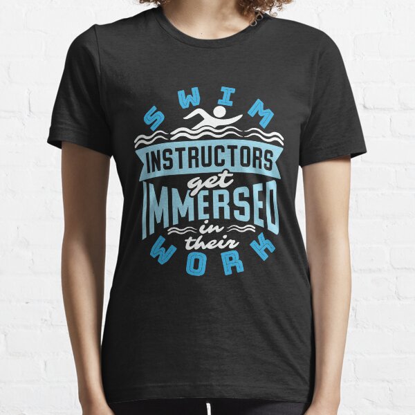 Swim Instructor TShirts Redbubble