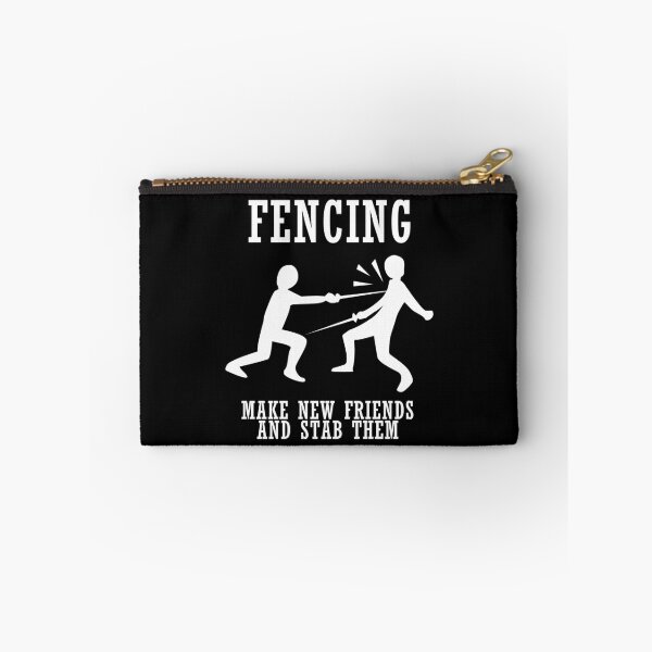 Item preview, Fencing Make New Friends And Stab Them designed and sold by Yipptee Shirts.