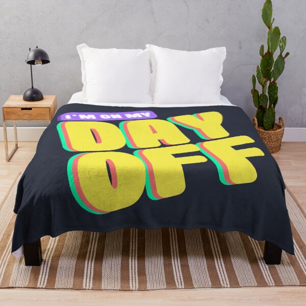 Item preview, Im On My Day Off - Typography Graphic Design designed and sold by Lumos19 Studio.