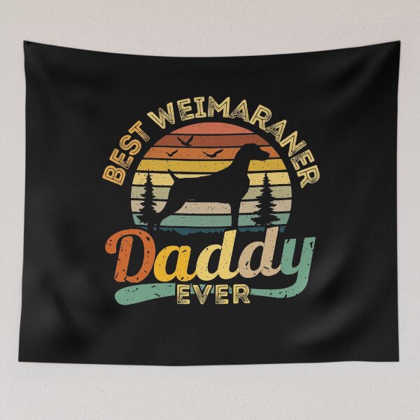 Item preview, Best Weimaraner Daddy Ever Retro Vintage designed and sold by rafaeltto.
