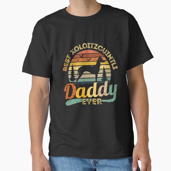 Vista previa del artículo con la obra «Best Xoloitzcuintli Daddy Ever Retro Vintage», diseñado y vendido por rafaeltto.