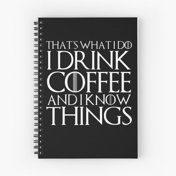 Item preview, THAT'S WHAT I DO I DRINK COFFEE AND I KNOW THINGS T-Shirt designed and sold by Merchall  store.