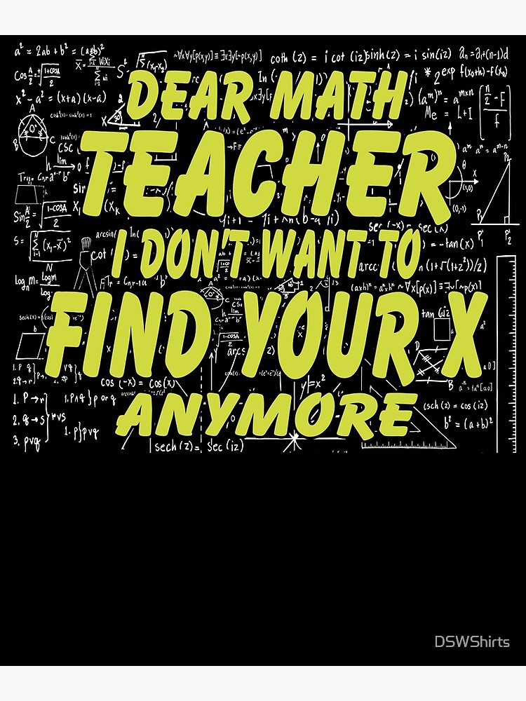 Math Teacher Euler Pi Find X Science Nerd Geometry Poster for