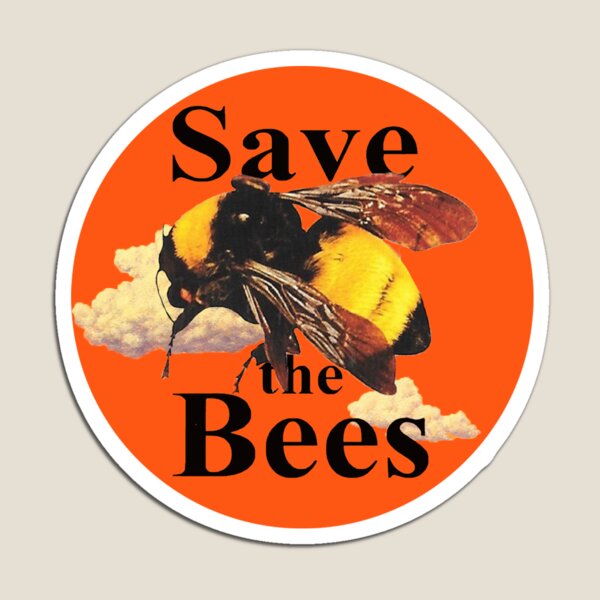 save the bees Magnet