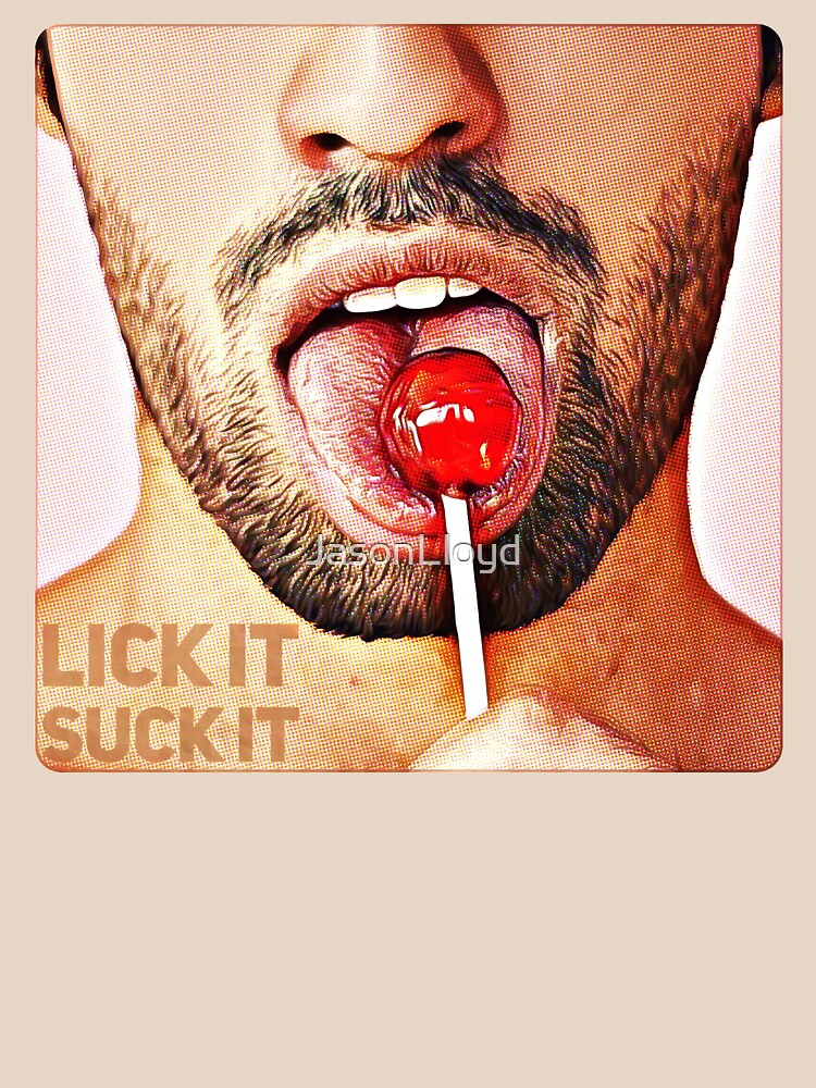 Lick it, Suck it by JasonLloyd