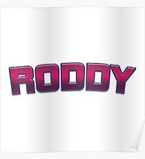 Roddy Poster