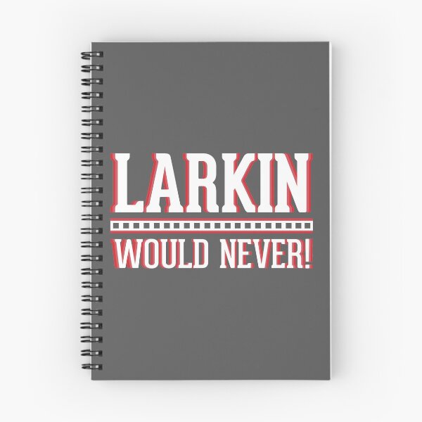 Item preview, Larkin Would Never designed and sold by TheGrindLine.