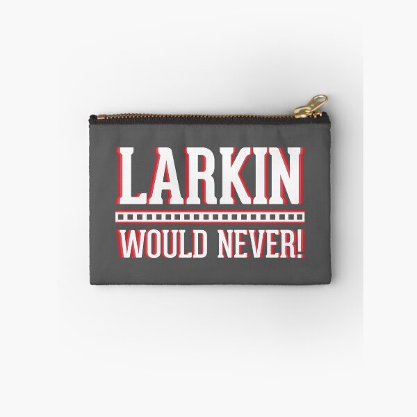 Item preview, Larkin Would Never designed and sold by TheGrindLine.