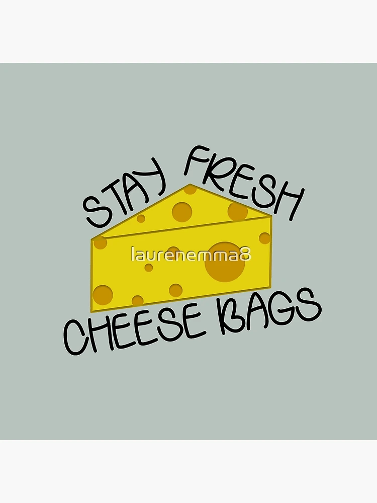 Stay Fresh Cheese Bags Tote Bag for Sale by ally-delucia