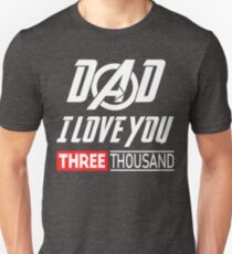 Papa ich liebe dich 3000 Slim Fit T-Shirt