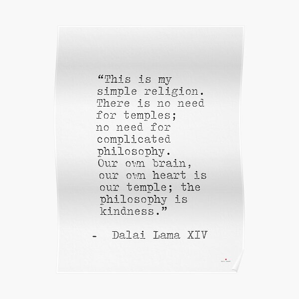 Dalai Lama Xiv Quote Poster By Pagarelov Redbubble