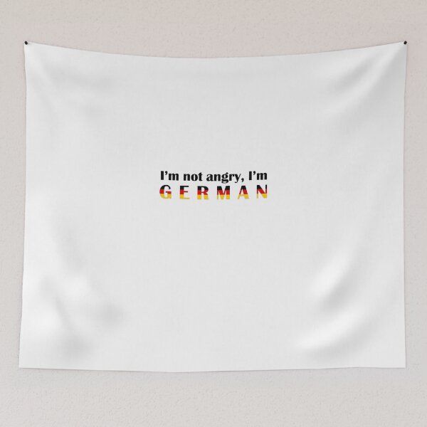 Item preview, I'm not angry, I'm German designed and sold by anya-jenkins.