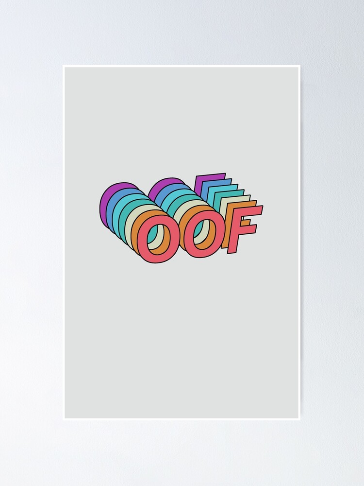 Oof Poster By Drlurking Redbubble - thug 148 roblox