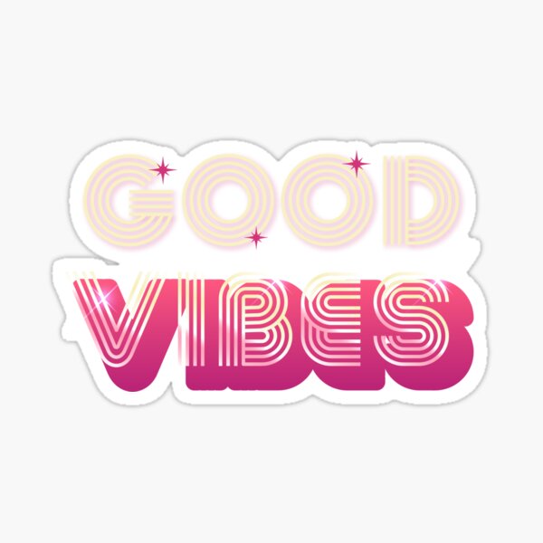 “Good Vibes” Sticker by bubbliciousart | Redbubble