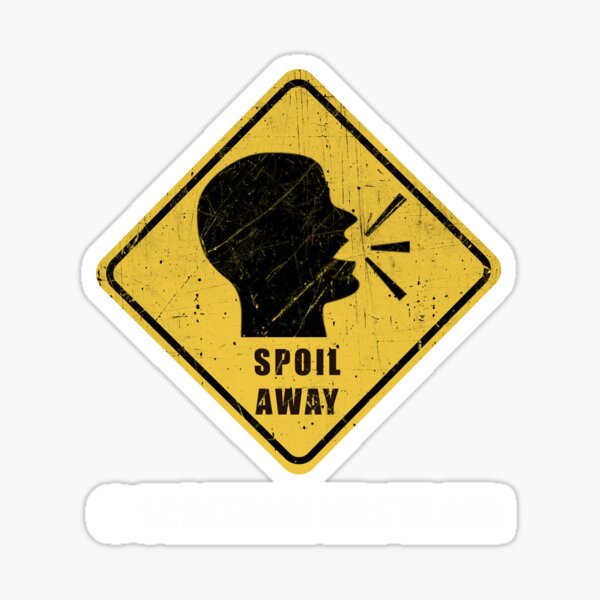Spoil Away (White Logo) Sticker