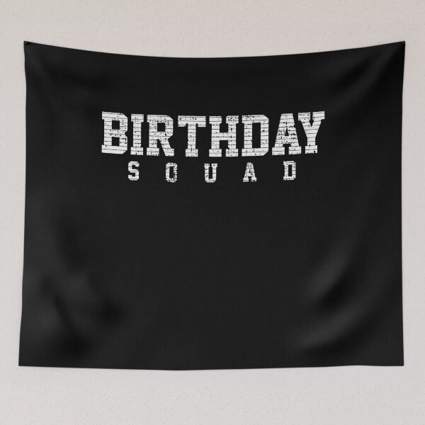 Item preview, Birthday Squad designed and sold by 4tomic.