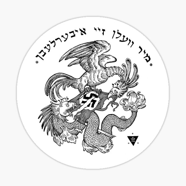 WE WILL OUTLIVE THEM Sticker
