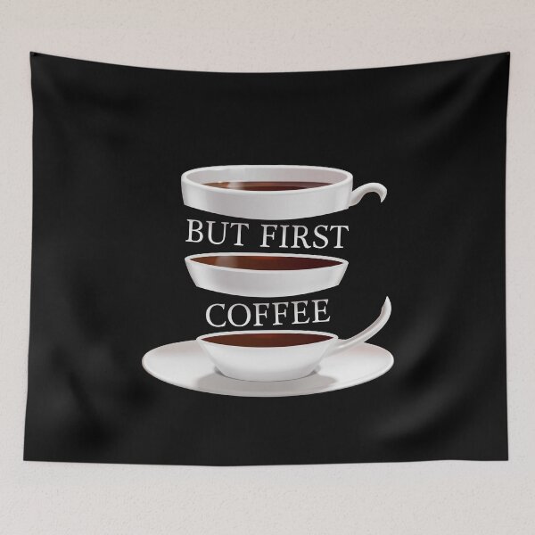 Item preview, But first ... Coffee! Coffee mug coffee lover designed and sold by Damn Fine Arts.