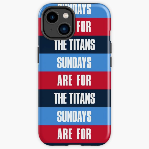 Sundays are for The Titans, Tennessee Football Fans' iPhone Case for Sale  by elhefe