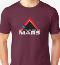 Get Your Ass to Mars Unisex T-Shirt