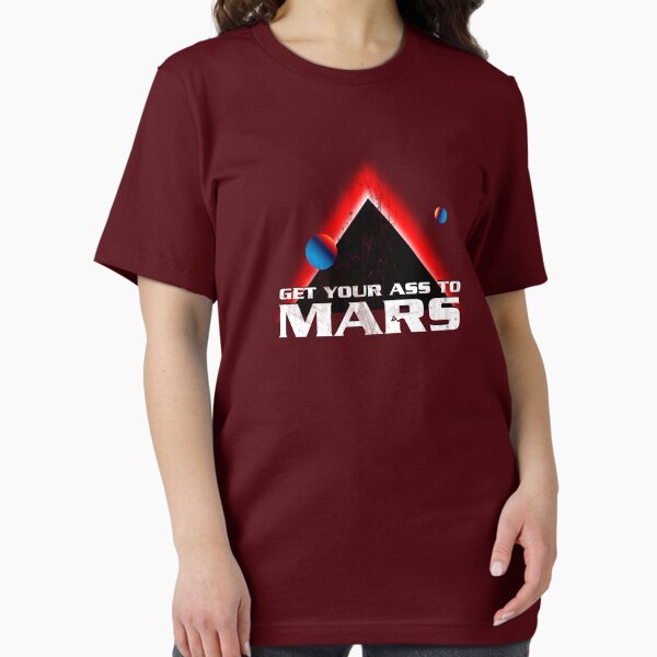 Get Your Ass to Mars Essential T-Shirt
