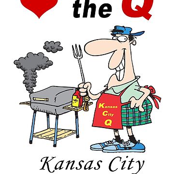 Artwork thumbnail, Love The Q - Kansas City BBQ by BWBConcepts