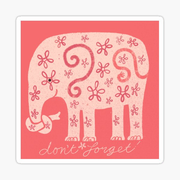 Don’t forget (pink) Sticker