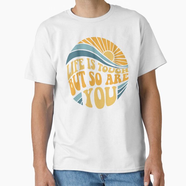 Item preview, Life is tough but so are you - Mental Health Awareness Month designed and sold by Your Paradigm Design.