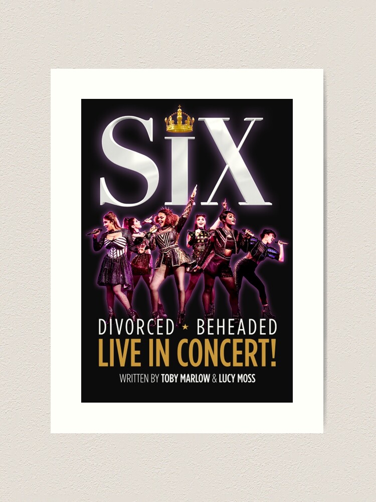 SIX the Musical - 2 Designs