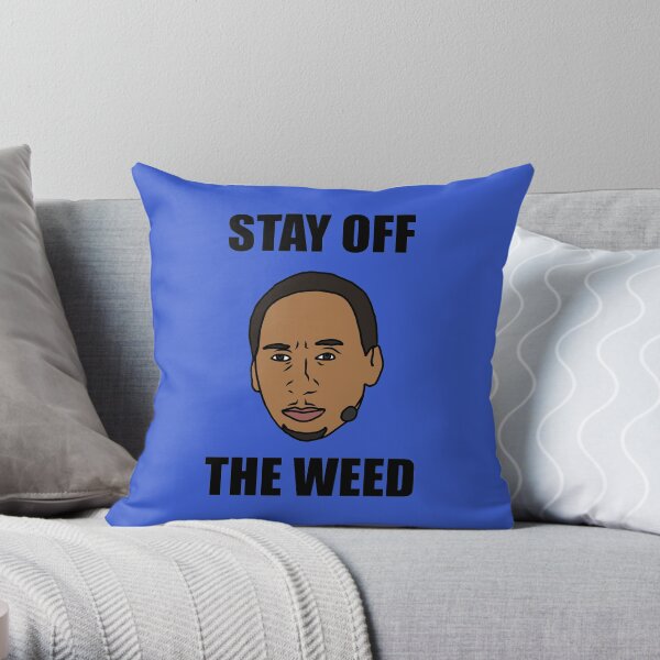 Stephen A. Smith "Stay Off The Weed" Throw Pillow