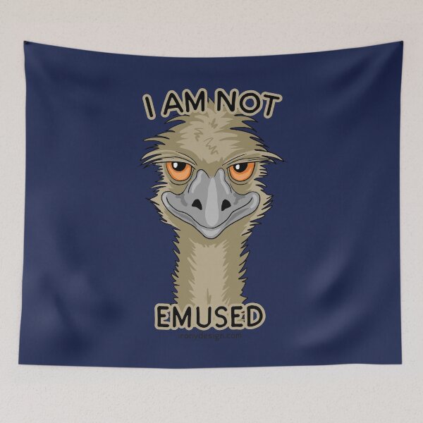 Item preview, I Am Not Emused Funny Emu Pun designed and sold by ironydesigns.