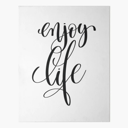 ✨Enjoy Life✨ Enjoy Life | Inspirational Wall Art & Home Decor | Made In