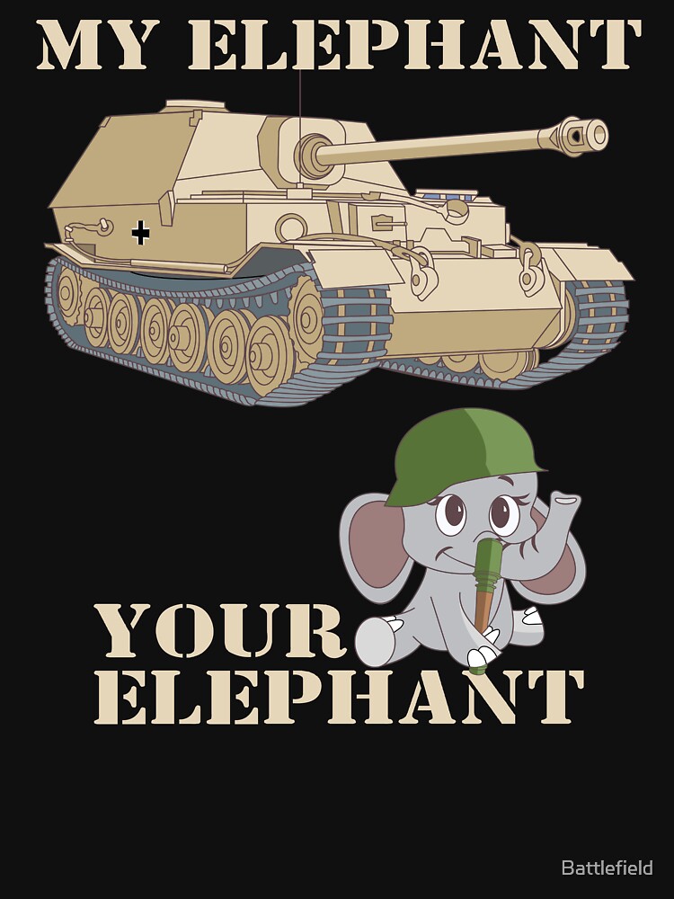 "Elefant WWII Tank Destroyer Funny Elephant Meme" Tshirt for Sale by